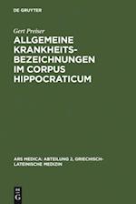 Allgemeine Krankheitsbezeichnungen im Corpus Hippocraticum