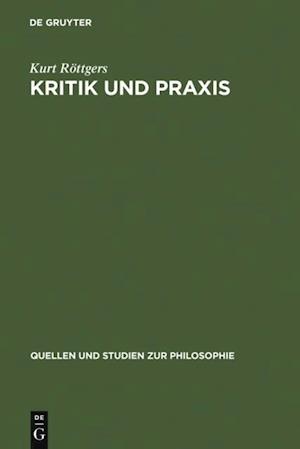 Kritik und Praxis