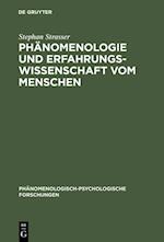 Phänomenologie und Erfahrungswissenschaft vom Menschen