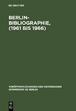 Berlin-Bibliographie, (1961 bis 1966)