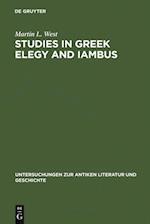 Studies in Greek Elegy and Iambus