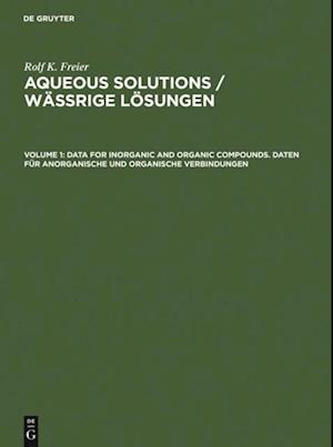 Data for Inorganic and Organic Compounds. Daten fur Anorganische und Organische Verbindungen