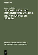 Jahwe, Juda und die anderen Völker beim Propheten Jesaja