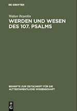 Werden und Wesen des 107. Psalms