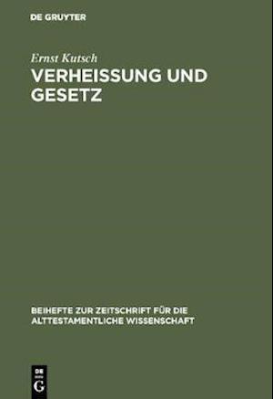 Verheißung und Gesetz