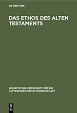 Das Ethos des Alten Testaments