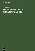 Maxillo-faciale Traumatologie