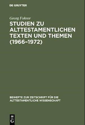 Studien zu alttestamentlichen Texten und Themen (1966–1972)