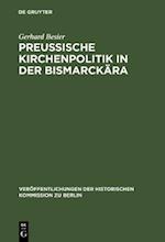 Preußische Kirchenpolitik in der Bismarckära