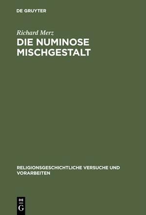 Die numinose Mischgestalt