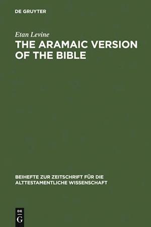 The Aramaic Version of the Bible