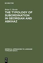Typology of Subordination in Georgian and Abkhaz