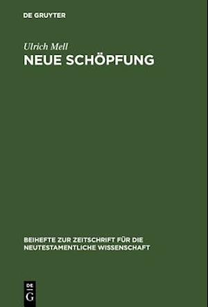 Neue Schöpfung