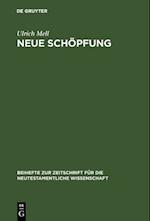 Neue Schöpfung