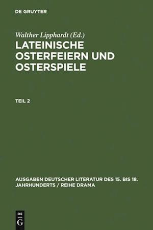 Lateinische Osterfeiern und Osterspiele II