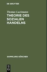 Theorie des sozialen Handelns