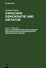 Die Periode der Konsolidierung und der Revision des Bismarckschen Reichsaufbaus 1919–1930