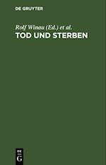 Tod und Sterben