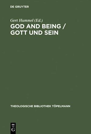 God and Being / Gott und Sein