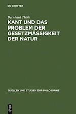 Kant und das Problem der Gesetzmäßigkeit der Natur