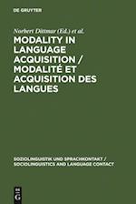 Modality in Language Acquisition / Modalite et acquisition des langues