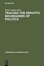 Tracing the Semiotic Boundaries of Politics