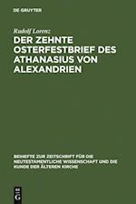 Der zehnte Osterfestbrief des Athanasius von Alexandrien