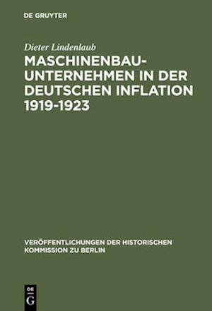 Maschinenbauunternehmen in der Deutschen Inflation 1919–1923