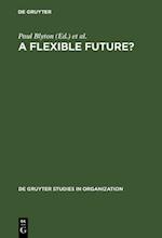 Flexible Future?