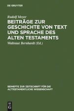 Beiträge zur Geschichte von Text und Sprache des Alten Testaments