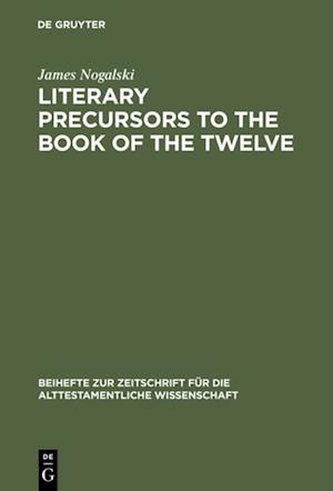 Literary Precursors to the Book of the Twelve