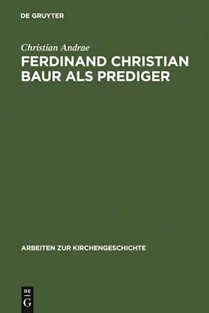 Ferdinand Christian Baur als Prediger