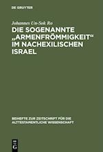 Die sogenannte „Armenfrömmigkeit“ im nachexilischen Israel