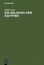 Die Religion der Ägypter