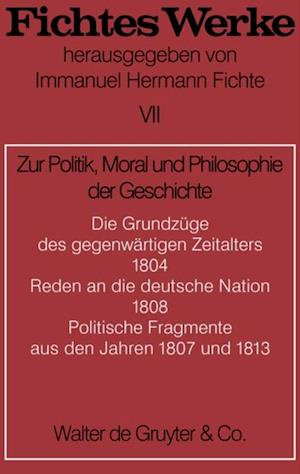 Zur Politik, Moral und Philosophie der Geschichte