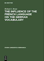 The Influence of the French Language on the German Vocabulary