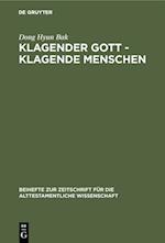 Klagender Gott - klagende Menschen