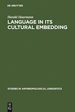 Language in Its Cultural Embedding