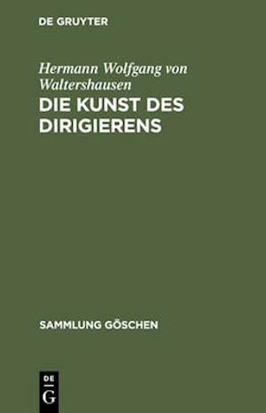 Die Kunst des Dirigierens