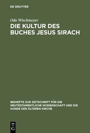 Die Kultur des Buches Jesus Sirach