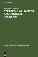 Strategic Alliances and Process Redesign