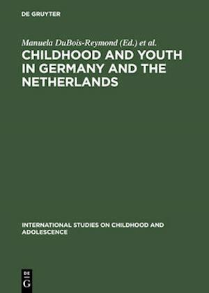 Childhood and Youth in Germany and The Netherlands