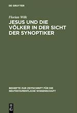 Jesus und die Völker in der Sicht der Synoptiker