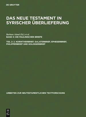 2. Korintherbrief, Galaterbrief, Epheserbrief, Philipperbrief und Kolosserbrief