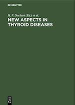 New Aspects in Thyroid Diseases