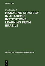 Managing Strategy in Academic Institutions