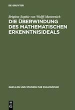 Die Überwindung des mathematischen Erkenntnisideals