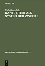 Kants Ethik als System der Zwecke