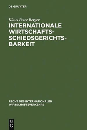 Internationale Wirtschaftsschiedsgerichtsbarkeit