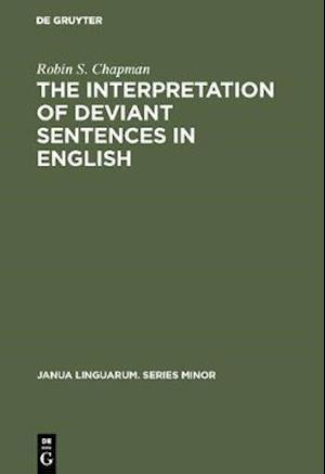 Interpretation of Deviant Sentences in English